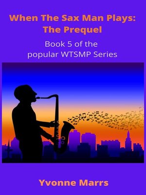 cover image of When the Sax Man Plays